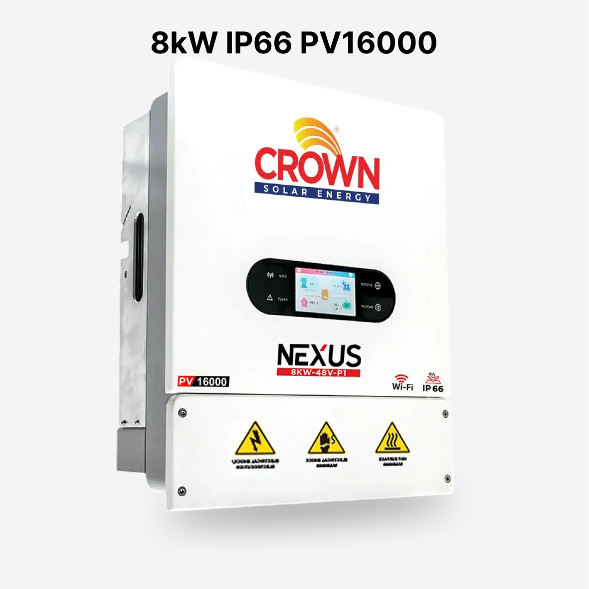 Crown Nexus 8kW PV16,000 Single Phase Hybrid Solar Inverter